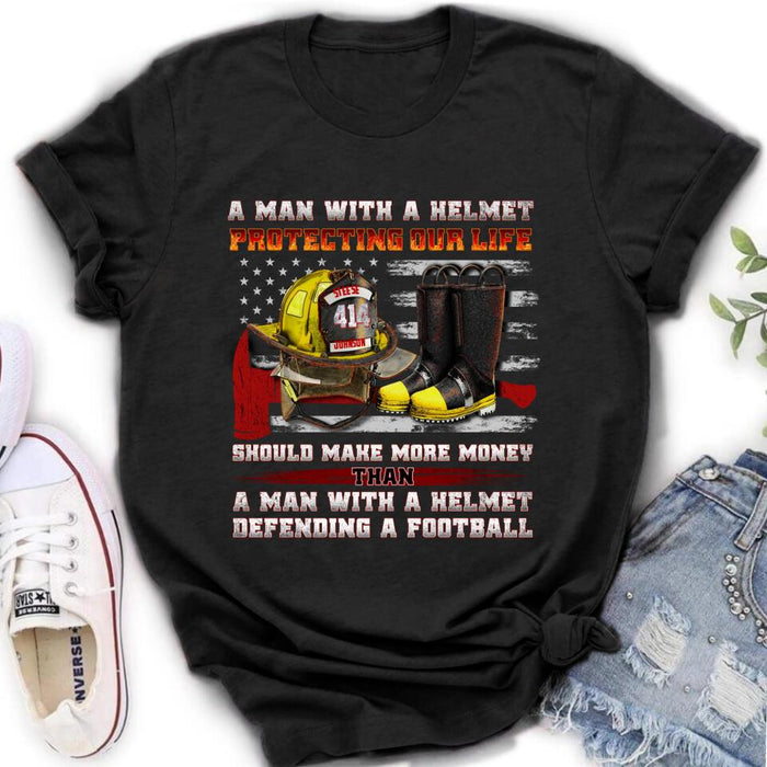 Custom Personalized Firefighter Shirt/ Hoodie - Gift Idea For Firefighter, Father's Day - A Man With A Helmet Protecting Our Life