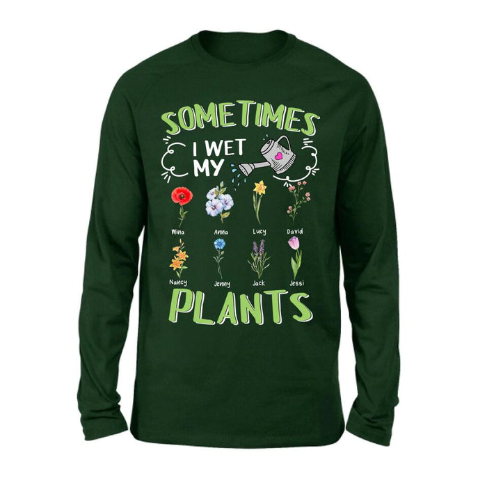 Custom Grandma's Flower Garden Unisex T-Shirt/ Long Sleeve/Pullover Hoodie/Sweatshirt - Upto 8 Grandkids - Best Gift Idea For Mother's Day - Sometimes I Wet My Plants