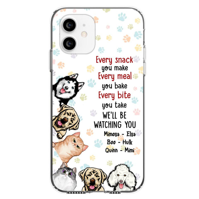 Custom Personalized Pets Phone Case - Upto 6 Dogs/Cats - Mother's Day Gift for Dog/Cat Lovers - Every Snack You Make Every Meal You Bake Every Bite You Take We'll Be Watching You - Case for iPhone/Samsung