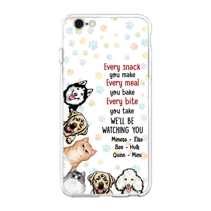 Custom Personalized Pets Phone Case - Upto 6 Dogs/Cats - Mother's Day Gift for Dog/Cat Lovers - Every Snack You Make Every Meal You Bake Every Bite You Take We'll Be Watching You - Case for iPhone/Samsung