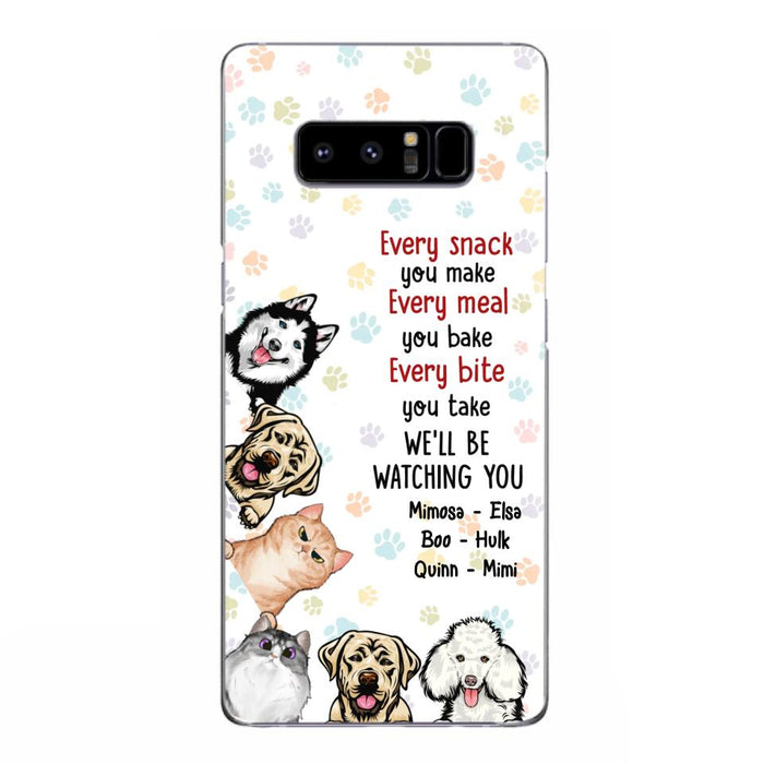 Custom Personalized Pets Phone Case - Upto 6 Dogs/Cats - Mother's Day Gift for Dog/Cat Lovers - Every Snack You Make Every Meal You Bake Every Bite You Take We'll Be Watching You - Case for iPhone/Samsung