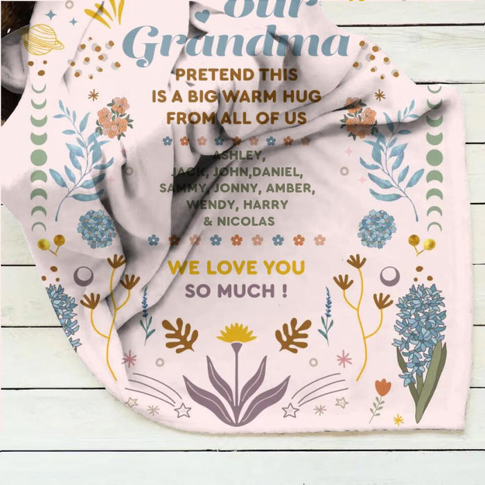 Custom Personalized Grandma Quilt/Single Layer Fleece Blanket - Mother's Day Gift Idea for Grandma - To Our Grandma Pretend This Is A Big Warm Hug From All Of Us