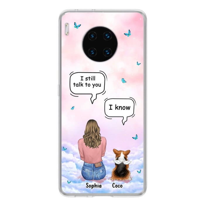 Custom Personalized Memorial Pet Phone Case - Upto 4 Pets - Memorial Gift Idea For Dog/Cat Lover - I Still Talk To You - Case For Xiaomi/Oppo/Huawei