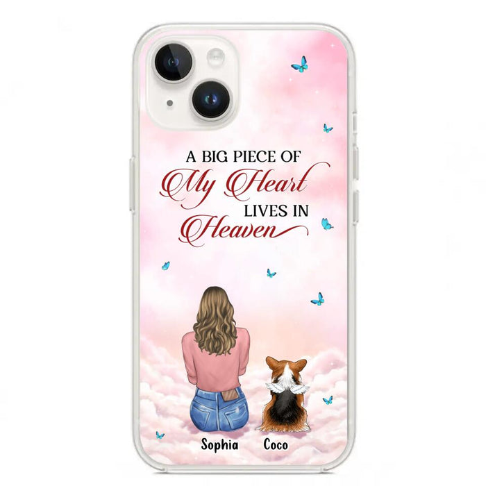 Custom Personalized Memorial Pet Phone Case - Upto 4 Pets - Memorial Gift Idea For Dog/Cat Lover -   A Big Piece Of My Heart Lives In Heaven - Case For iPhone And Samsung