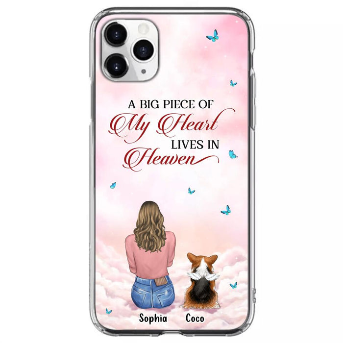 Custom Personalized Memorial Pet Phone Case - Upto 4 Pets - Memorial Gift Idea For Dog/Cat Lover -   A Big Piece Of My Heart Lives In Heaven - Case For iPhone And Samsung