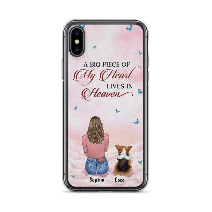 Custom Personalized Memorial Pet Phone Case - Upto 4 Pets - Memorial Gift Idea For Dog/Cat Lover -   A Big Piece Of My Heart Lives In Heaven - Case For iPhone And Samsung