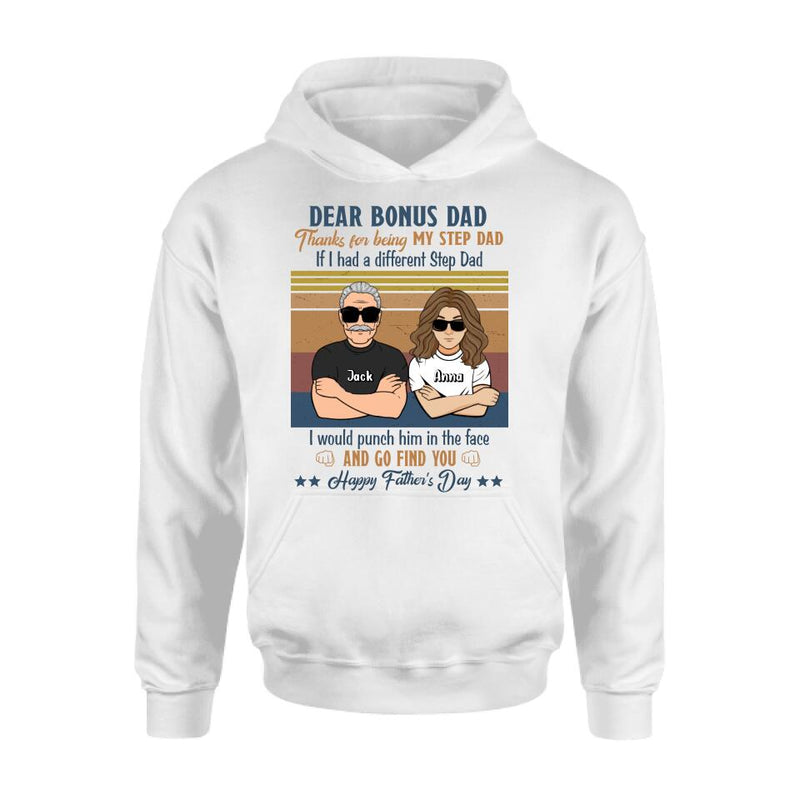 Personalized Dear Bonus Father T-shirt/Long Sleeve/Sweatshirt/Hoodie - Father's Day Gift Idea To Step Father