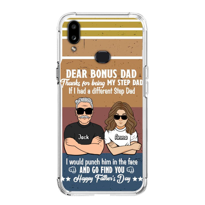 Custom Personalized Dear Bonus Dad Phone Case - Father's Day Gift Idea To Step Dad - Thanks For Being My Step Dad, Happy Father's Day - Cases For iPhone And Samsung