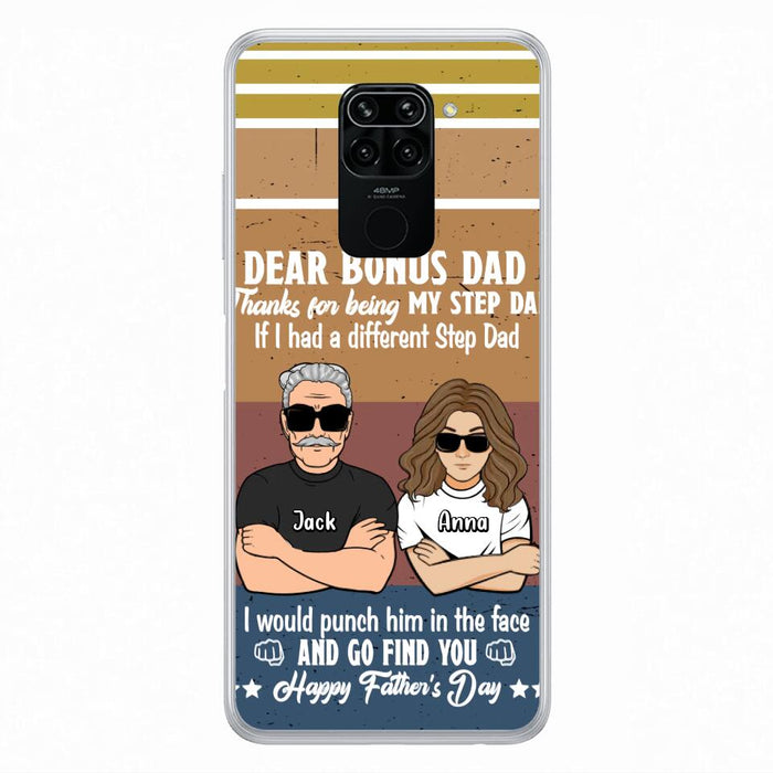 Custom Personalized Dear Bonus Dad Phone Case - Father's Day Gift Idea To Step Dad - Thanks For Being My Step Dad, Happy Father's Day - Cases For Xiaomi/Oppo/Huawei