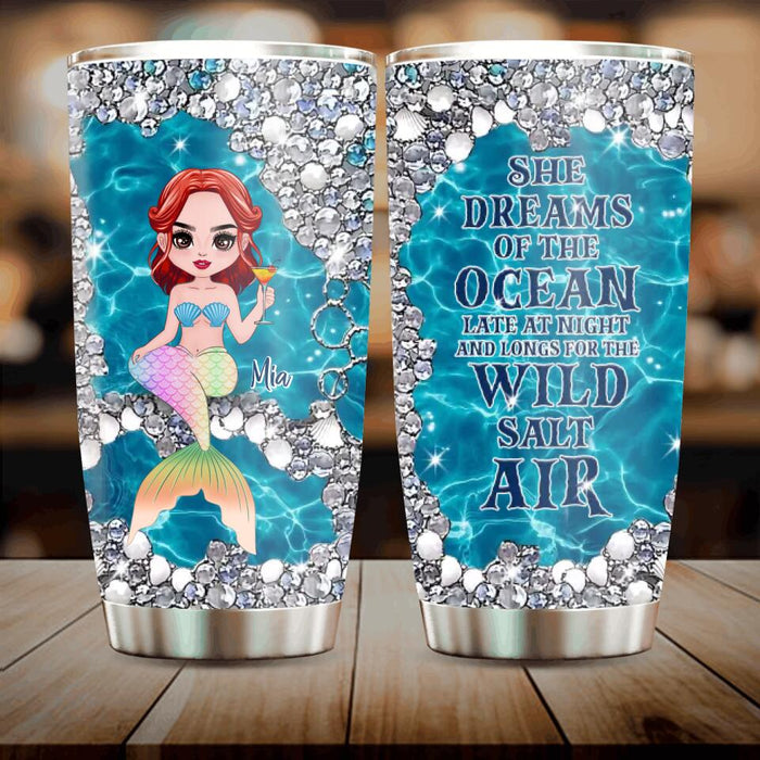 Custom Personalized Mermaid Tumbler - Gift Idea For Mermaid/Ocean Lovers - She Dreams Of The  Ocean Late At Night And Longs For The Wild Salt Air