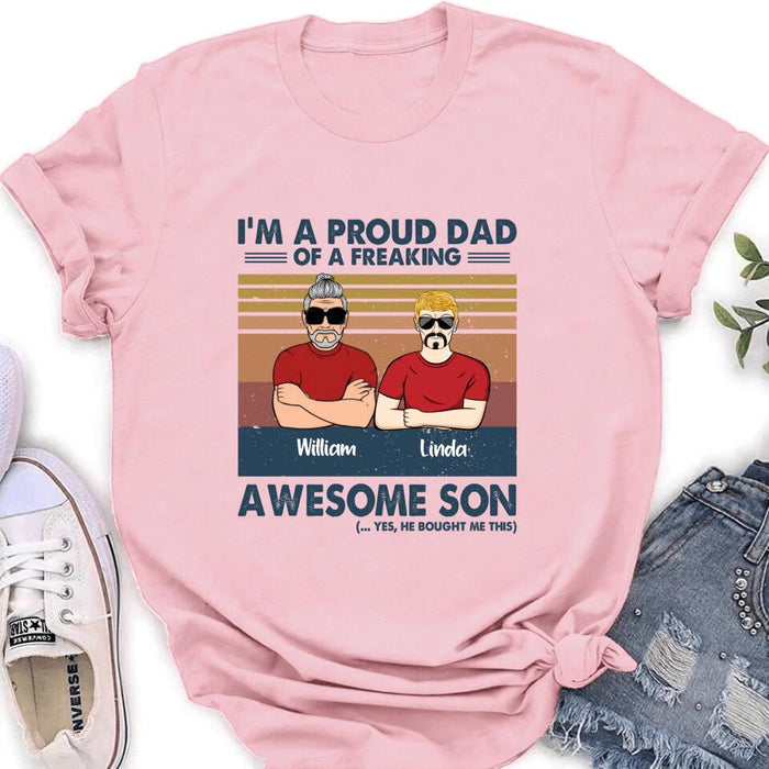 Custom Personalized Parent With Children Shirt/Long Sleeve/Hoodie/Sweatshirt - Gift Idea For Mother's Day/Father's Day - Upto 4 Children - I'm A Proud Dad Of A Freaking Awesome Son