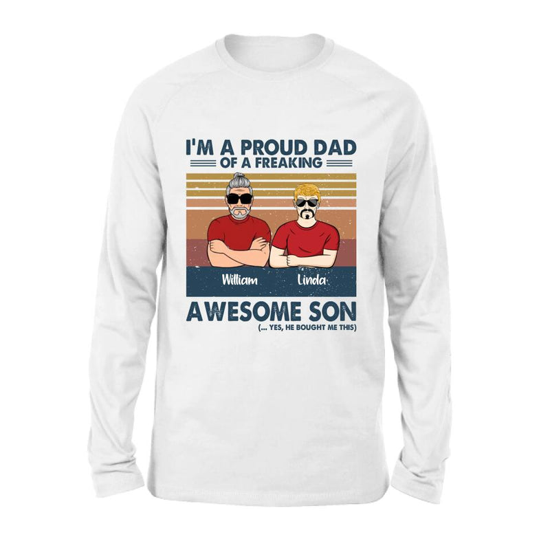 Personalized Parent With Children Shirt/Long Sleeve/Hoodie/Sweatshirt - Gift Idea For Mother's Day/Father's Day - Up to 4 Children - I'm A Proud Dad Of A Freaking Awesome Son