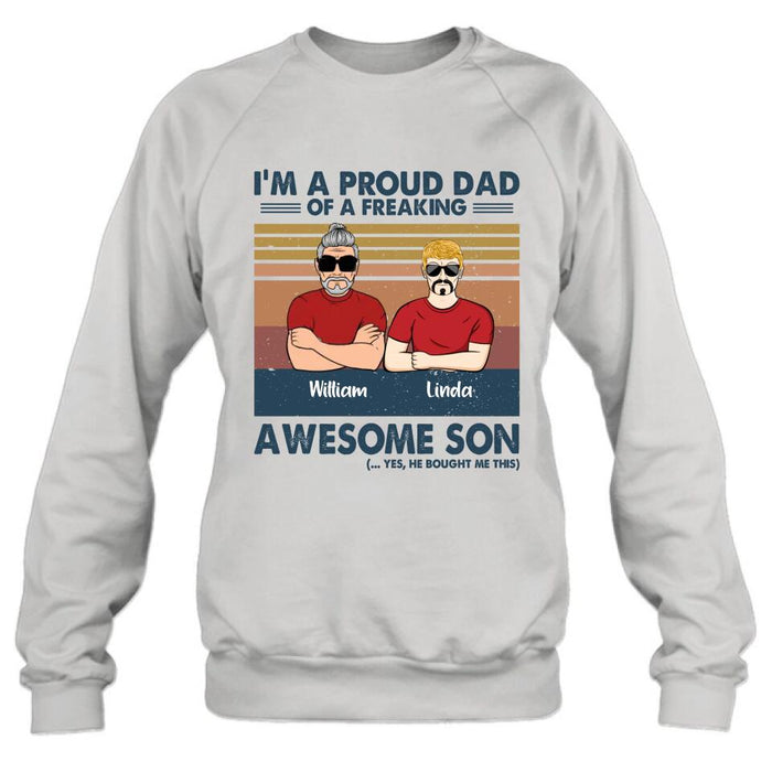 Custom Personalized Parent With Children Shirt/Long Sleeve/Hoodie/Sweatshirt - Gift Idea For Mother's Day/Father's Day - Upto 4 Children - I'm A Proud Dad Of A Freaking Awesome Son