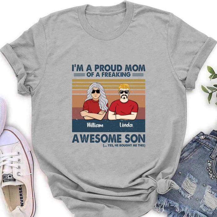 Custom Personalized Parent With Children Shirt/Long Sleeve/Hoodie/Sweatshirt - Gift Idea For Mother's Day/Father's Day - Upto 4 Children - I'm A Proud Mom Of A Freaking Awesome Son