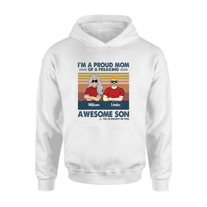 Custom Personalized Parent With Children Shirt/Long Sleeve/Hoodie/Sweatshirt - Gift Idea For Mother's Day/Father's Day - Upto 4 Children - I'm A Proud Mom Of A Freaking Awesome Son