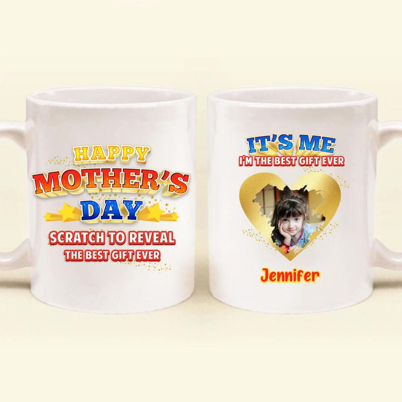 Custom Personalized Mother's Day Coffee Mug - Upload Photos - Mother's Day Gift To Mom - Scratch To Reveal Scratch To Reveal The best Ever