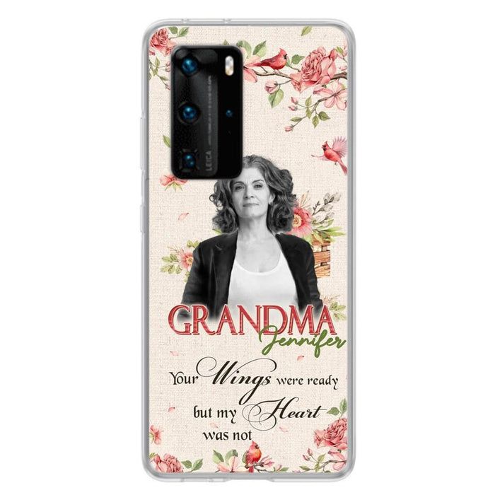 Custom Personalized Memorial Phone Case For Xiaomi/ Oppo/ Huawei - Upload Photo - Your Wings Were Ready But My Heart Was Not