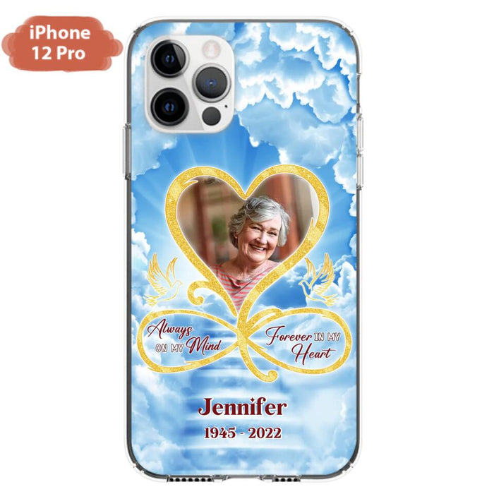 Custom Personalized Memorial Photo Phone Case - Memorial Gift Idea For Mother's Day/Father's Day - Always On My Mind Forever In My Heart - Case for iPhone/Samsung