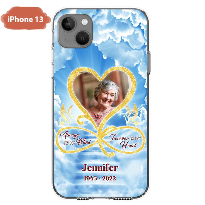 Custom Personalized Memorial Photo Phone Case - Memorial Gift Idea For Mother's Day/Father's Day - Always On My Mind Forever In My Heart - Case for iPhone/Samsung