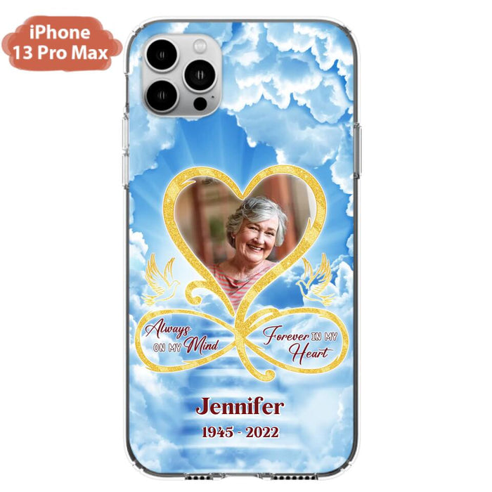 Custom Personalized Memorial Photo Phone Case - Memorial Gift Idea For Mother's Day/Father's Day - Always On My Mind Forever In My Heart - Case for iPhone/Samsung