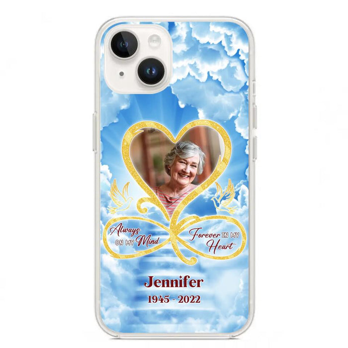 Custom Personalized Memorial Photo Phone Case - Memorial Gift Idea For Mother's Day/Father's Day - Always On My Mind Forever In My Heart - Case for iPhone/Samsung