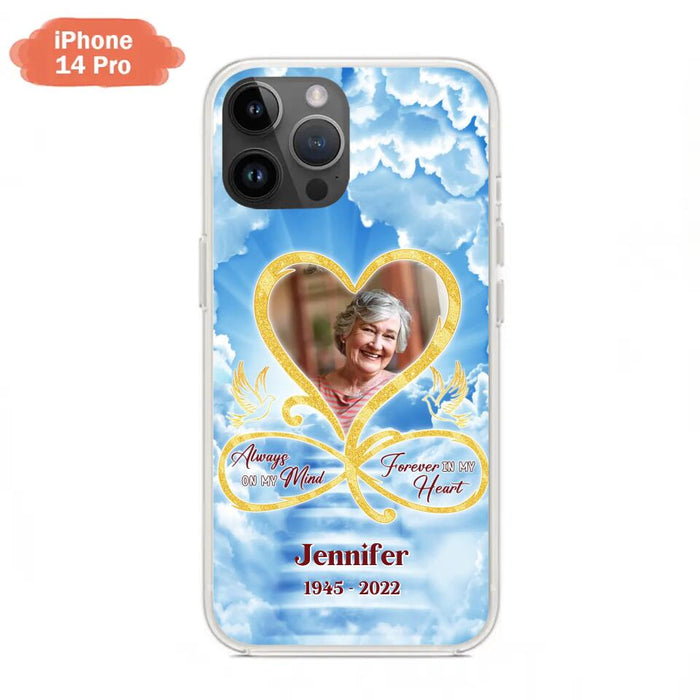 Custom Personalized Memorial Photo Phone Case - Memorial Gift Idea For Mother's Day/Father's Day - Always On My Mind Forever In My Heart - Case for iPhone/Samsung