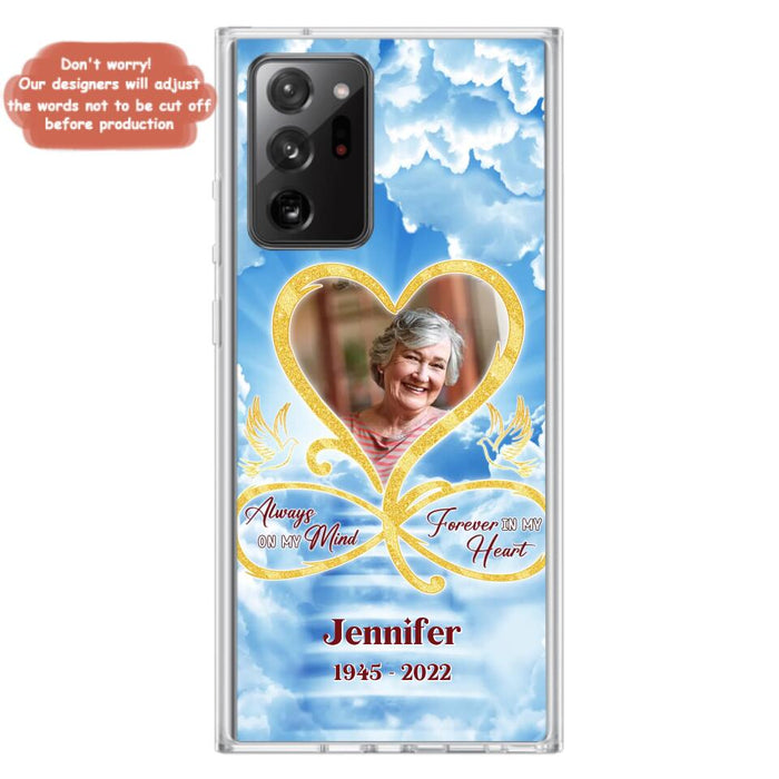 Custom Personalized Memorial Photo Phone Case - Memorial Gift Idea For Mother's Day/Father's Day - Always On My Mind Forever In My Heart - Case for iPhone/Samsung