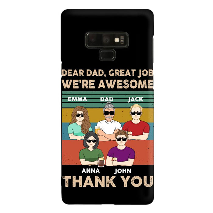 Custom Personalized Dear Mom/ Dad Phone Case For iPhone/ Samsung - Upto 5 People - Gift Idea For Mother's Day/ Father's Day - Dear Dad, Great Job We're Awesome Thank You