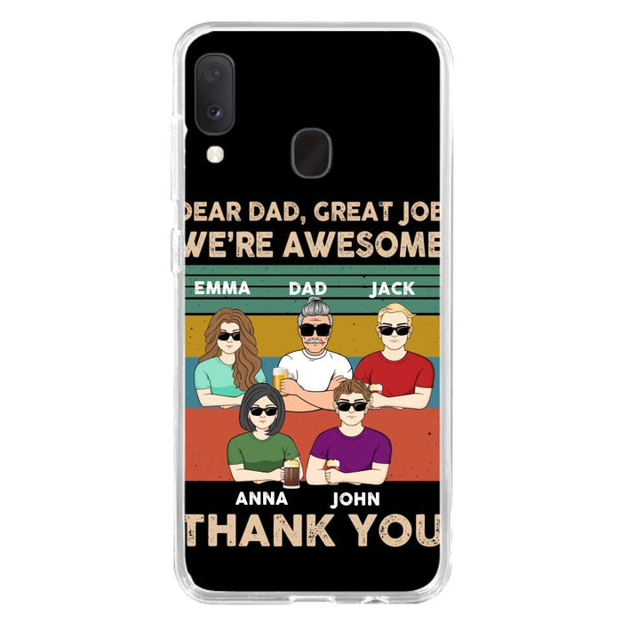 Custom Personalized Dear Mom/ Dad Phone Case For iPhone/ Samsung - Upto 5 People - Gift Idea For Mother's Day/ Father's Day - Dear Dad, Great Job We're Awesome Thank You