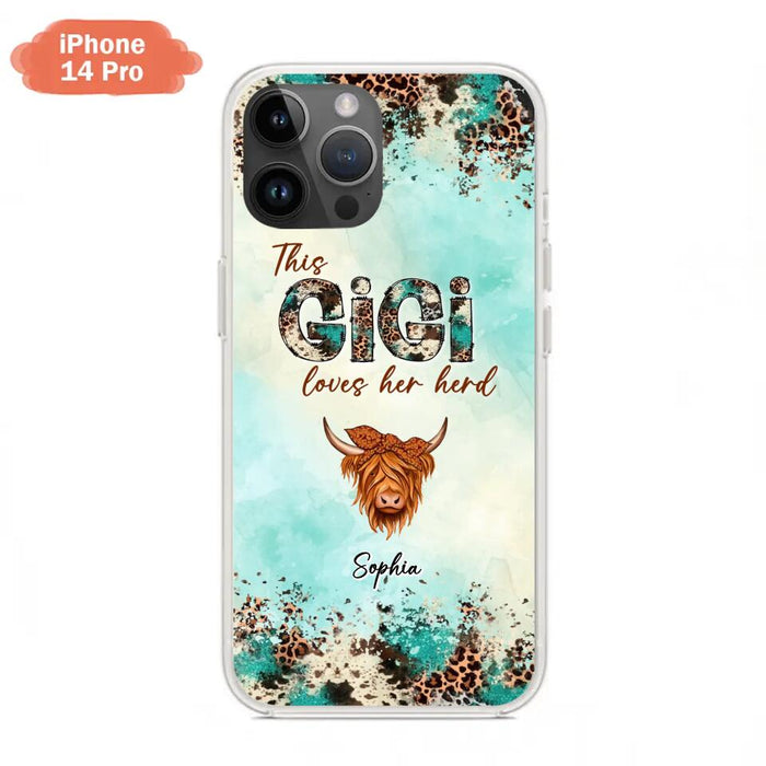 Custom Personalized This Gigi Love Her Herd Phone Case For iPhone/ Samsung - Mother's Day Gift Idea For Mom/ Grandma