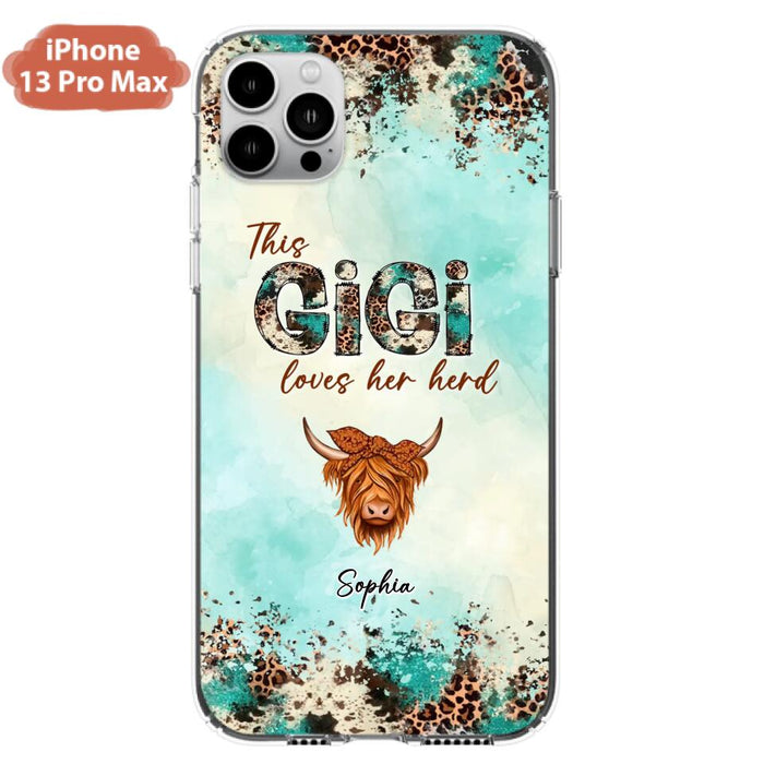 Custom Personalized This Gigi Love Her Herd Phone Case For iPhone/ Samsung - Mother's Day Gift Idea For Mom/ Grandma