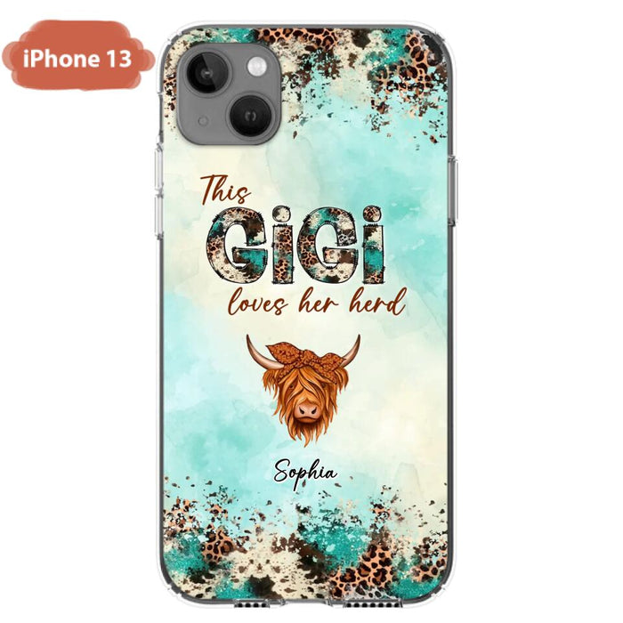 Custom Personalized This Gigi Love Her Herd Phone Case For iPhone/ Samsung - Mother's Day Gift Idea For Mom/ Grandma