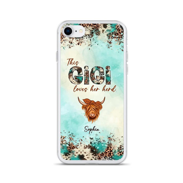 Custom Personalized This Gigi Love Her Herd Phone Case For iPhone/ Samsung - Mother's Day Gift Idea For Mom/ Grandma