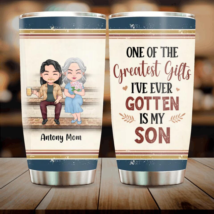 Custom Personalized Mom & Children Tumbler - Best Gift For Mother's Day - Upto 3 Children - One Of The Greatest Gifts I've Ever Gotten Is My Son