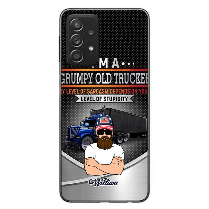 Custom Personalized Old Trucker Phone Case - Father's Day Gift Idea for Trucker - I'm A Grumpy Old Trucker - Case for iPhone/Samsung