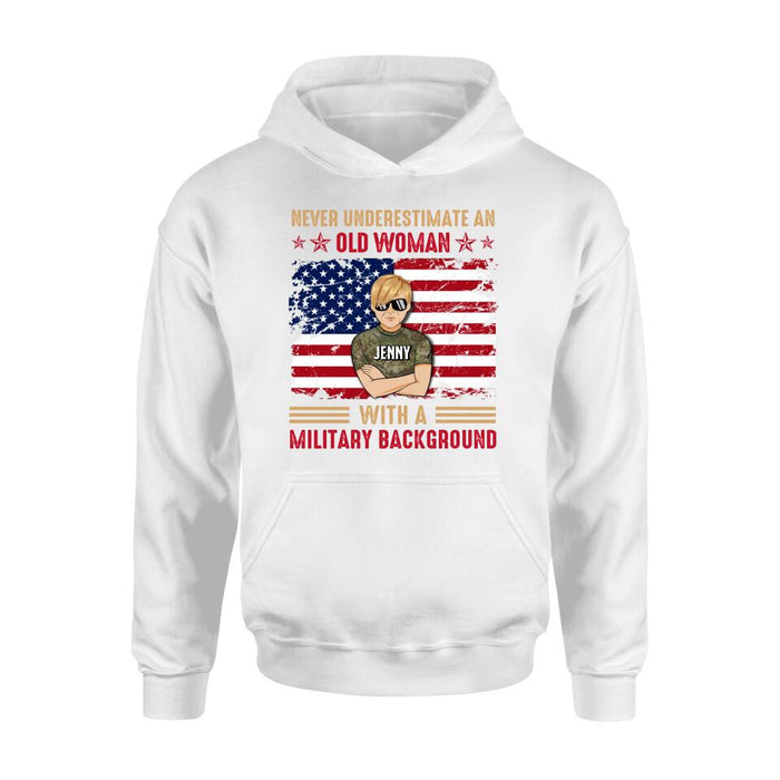 Custom Personalized Female Veteran T-shirt/ Long Sleeve/ Sweatshirt/ Hoodie - Veteran Gift Idea - Never Underestimate An Old Woman With A Military Background