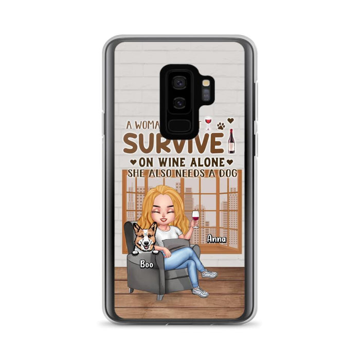 Custom Personalized Pet Mom Phone Case - Upto 4 Dogs/Cats - Mother's Day Gift Idea For Dog/Cat Lovers - A Woman Cannot Survive On Wine Alone She Also Needs A Dog - Case for iPhone/Samsung