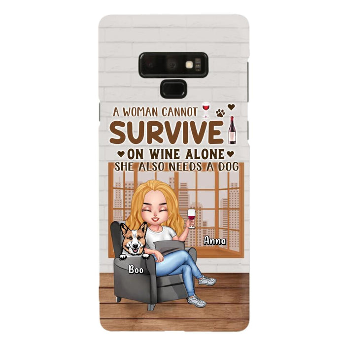 Custom Personalized Pet Mom Phone Case - Upto 4 Dogs/Cats - Mother's Day Gift Idea For Dog/Cat Lovers - A Woman Cannot Survive On Wine Alone She Also Needs A Dog - Case for iPhone/Samsung