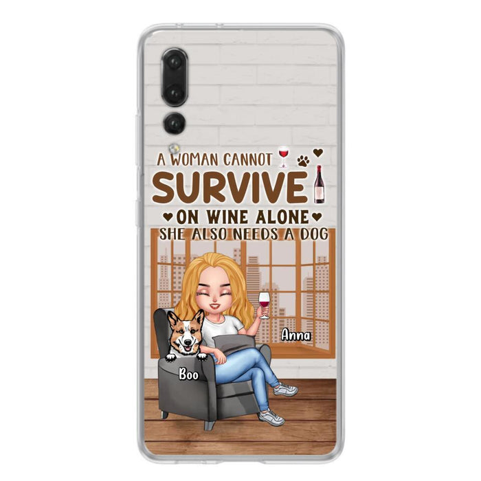 Custom Personalized Pet Mom Phone Case - Upto 4 Dogs/Cats - Mother's Day Gift Idea For Dog/Cat Lovers - A Woman Cannot Survive On Wine Alone She Also Needs A Dog - Case for Xiaomi/Huawei/Oppo