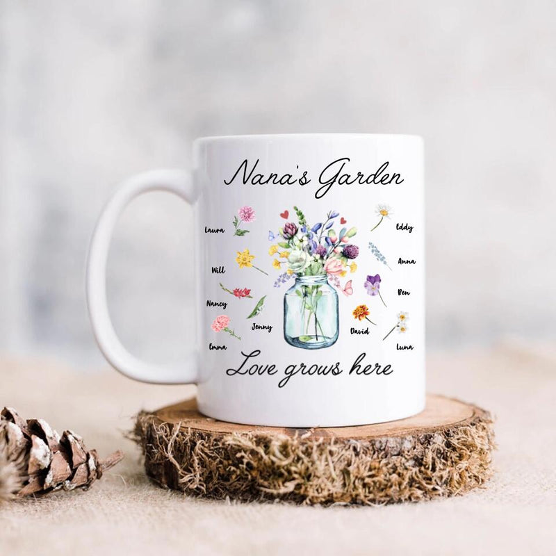 Personalized Grandma Mug - Up to 10 Kids - Mother's Day Gift For Grandma - Nana's Garden Love Grows Here