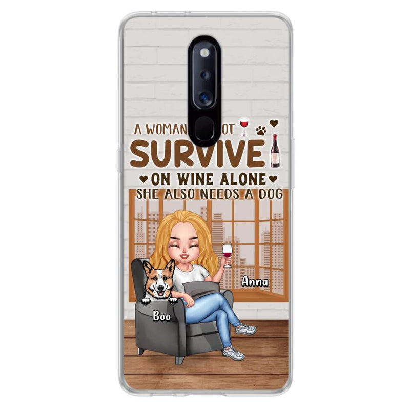 Personalized Pet Mom Phone Case - Up to 4 Dogs/Cats - Mother's Day Gift Idea For Dog/Cat Lovers - A Woman Cannot Survive On Wine Alone She Also Needs A Dog - Case for Xiaomi/Huawei/Oppo