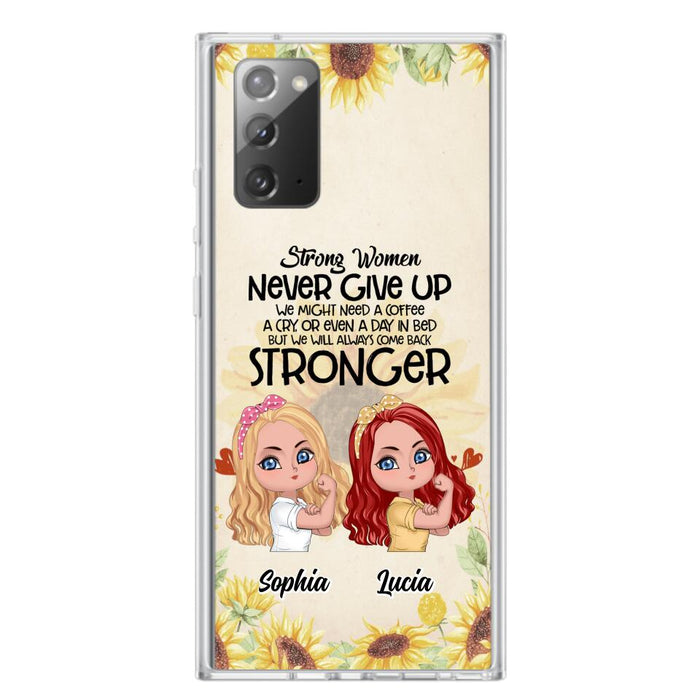 Custom Personalized Strong Women Phone Case - Upto 5 Women - Gift Idea For Friends/Besties/Sisters - Never Give Up - Case for iPhone/Samsung