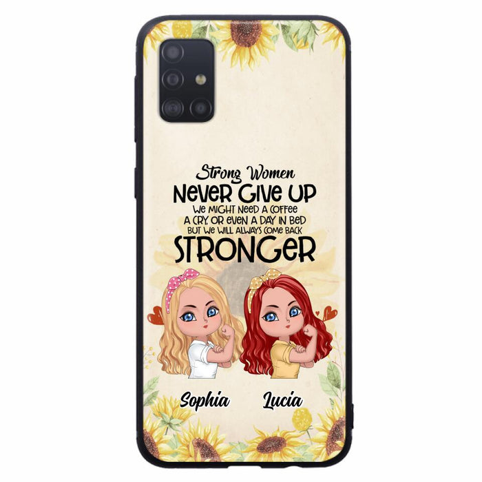 Custom Personalized Strong Women Phone Case - Upto 5 Women - Gift Idea For Friends/Besties/Sisters - Never Give Up - Case for iPhone/Samsung