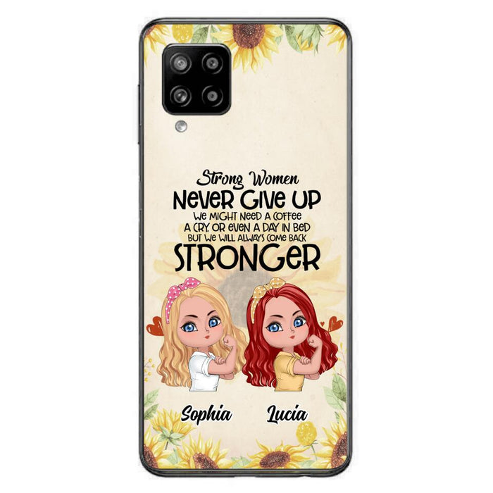 Custom Personalized Strong Women Phone Case - Upto 5 Women - Gift Idea For Friends/Besties/Sisters - Never Give Up - Case for iPhone/Samsung