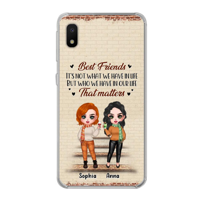 Custom Personalized Best Friends Phone Case For iPhone And Samsung - Upto 4 Girls - Gift Idea For Besties/ Friends/ Sisters - It's Not What We Have In Life But Who We Have In Our Life That Matters