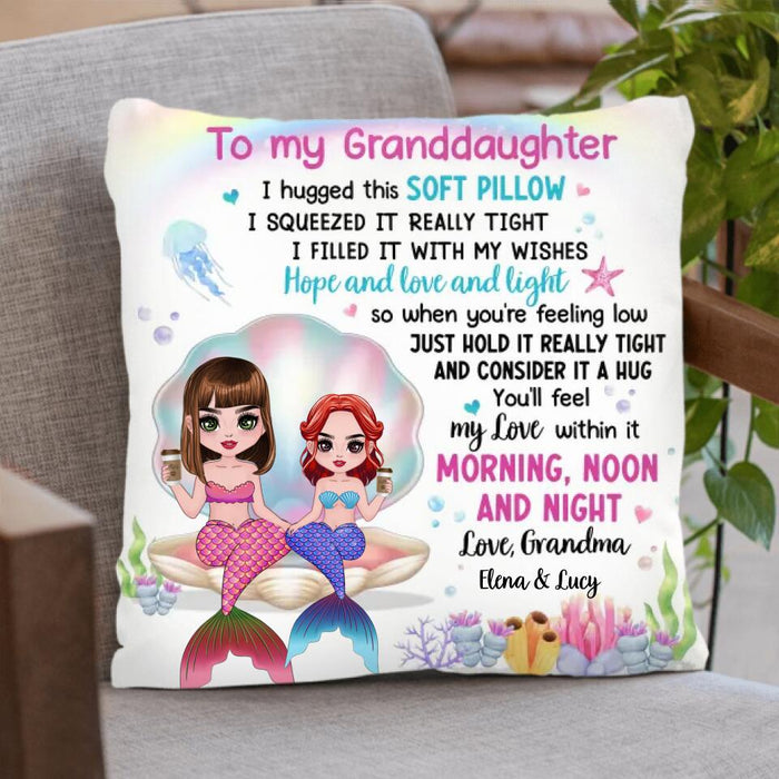 Custom Personalized Mermaid Grandma & Granddaughter Pillow Cover - Gift Idea For Mermaid Lover - To My Granddaughter I Hugged This Soft Pillow