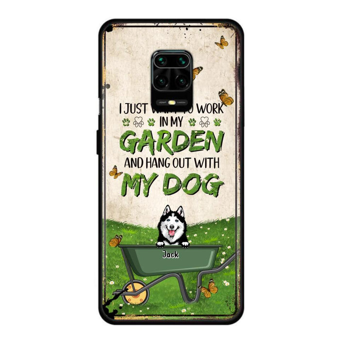 Custom Personalized Dog Phone Case For Xiaomi/ Oppo/ Huawei - Gift Idea For Dog Lover - Up to 6 Dogs - I Just Want To Work In My Garden And Hang Out With My Dogs