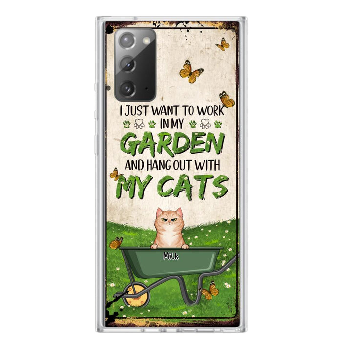 Custom Personalized Cat Phone Case For iPhone And Samsung - Gift Idea For Cat Lover - Up to 6 Cats - I Just Want To Work In My Garden And Hang Out With My Cats