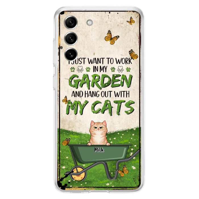 Custom Personalized Cat Phone Case For iPhone And Samsung - Gift Idea For Cat Lover - Up to 6 Cats - I Just Want To Work In My Garden And Hang Out With My Cats