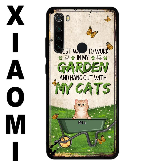 Custom Personalized Cat Phone Case For Xiaomi/ Oppo/ Huawei - Gift Idea For Cat Lover - Up to 6 Cats - I Just Want To Work In My Garden And Hang Out With My Cat